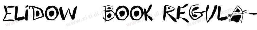 ElidoW01 Book Regula字体转换